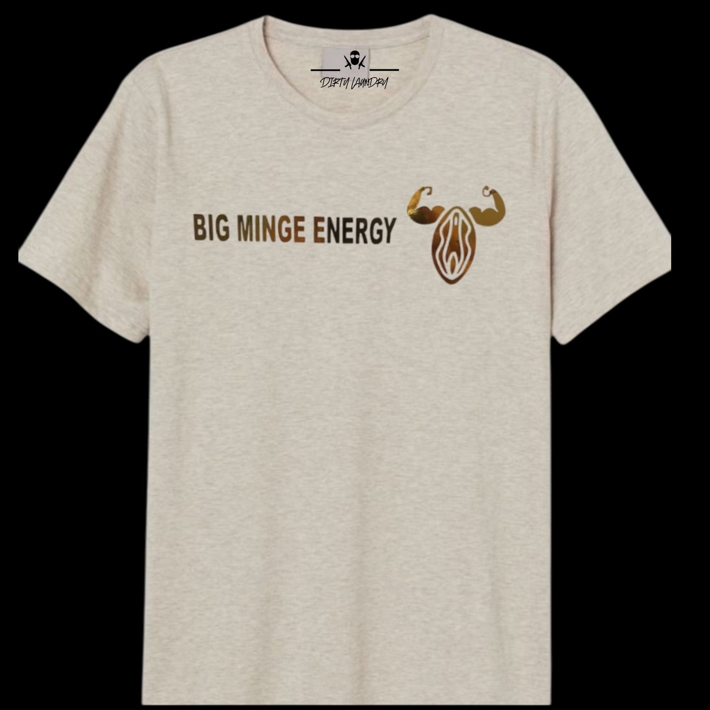 Big minge T-shirt