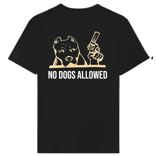 No dogs T-shirt